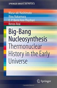 Big-Bang  Nucleosynthesis Thermonuclear  History in the Early  Universe