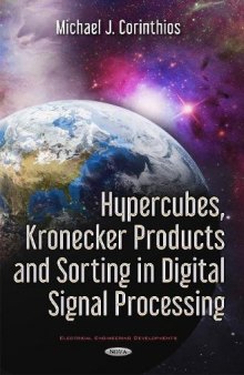 Hypercubes, Kronecker Products and Sorting in Digital Signal Processing