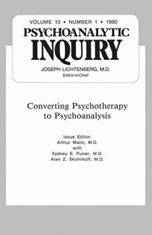 Converting Psychoanalysis: Psychoanalytic Inquiry