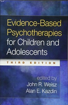 Evidence-Based Psychotherapies for Children and Adolescents