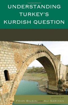 Understanding Turkey’s Kurdish Question