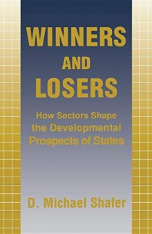 Winners and Losers: How Sectors Shape the Developmental Prospects of States