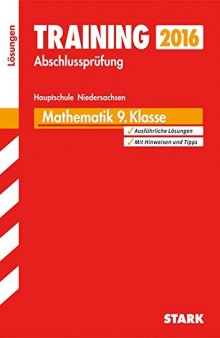 Lösungen zum Training Abschlussprüfung 2016 Mathematik 9. Klasse Hauptschule Niedersachsen