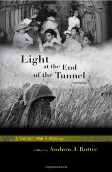 Light at the End of the Tunnel: A Vietnam War Anthology