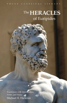 Heracles of Euripides (Focus Classical Library) (Focus Classical Library)