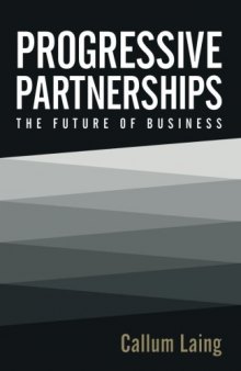 Progressive Partnerships: The Future of Business