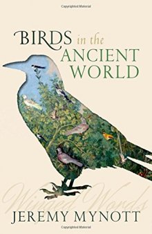 Birds in the Ancient World: Winged Words