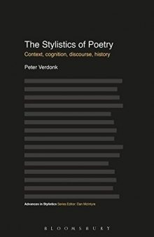 The Stylistics of Poetry: Context, cognition, discourse, history