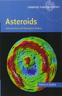 Asteroids: Astronomical and Geological Bodies