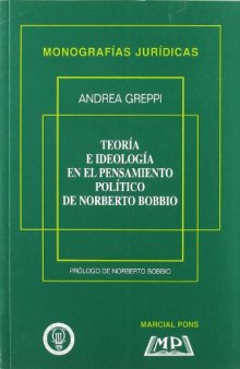 Teoría e ideología en el pensamiento político de Norberto Bobbio