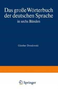 DUDEN Das große Wörterbuch der deutschen Sprache in sechs Bänden Band 3: G-Kal