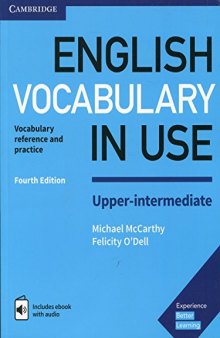 English Vocabulary in Use Upper-Intermediate Book with Answers and Enhanced eBook: Vocabulary Reference and Practice