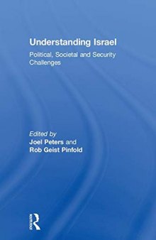 Understanding Israel: Political, Societal and Security Challenges