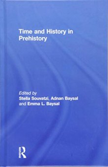 Time and History in Prehistory