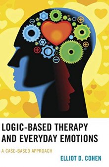 Logic-Based Therapy and Everyday Emotions: A Case-Based Approach