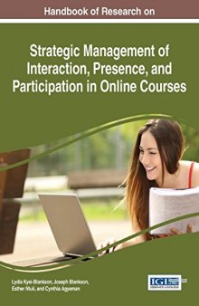 Strategic Management of Interaction, Presence, and Participation in Online Courses
