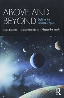 Above and Beyond: Exploring the Business of Space