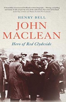 John Maclean: Hero of Red Clydeside