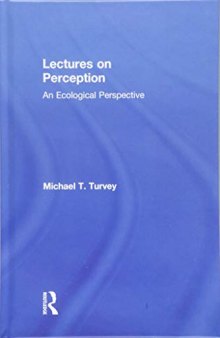 Lectures on Perception: An Ecological Perspective
