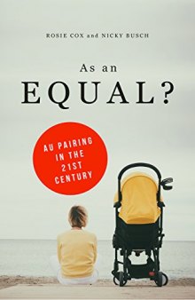 As an Equal?: Au Pairing in the Twenty First Century