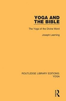 Yoga and the Bible: The Yoga of the Divine Word