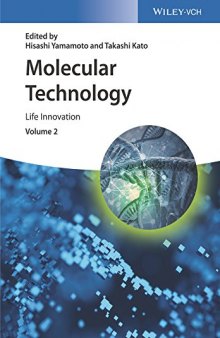 Molecular Technology: Life Innovation
