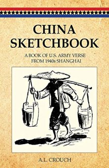 China Sketchbook: A Book of U.S. Army Verse