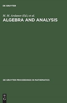 Algebra and Analysis: Proceedings of the International Centennial Chebotarev Conference Held in Kazan, Russia, June 5-11, 1994
