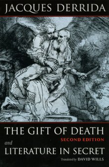 The Gift of Death, and Literature in Secret