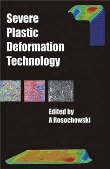 Severe Plastic Deformation Technology