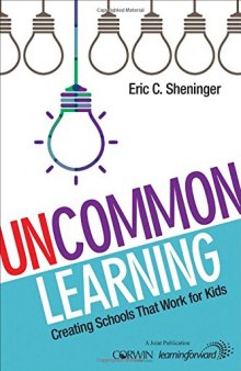 UnCommon Learning: Creating Schools That Work for Kids