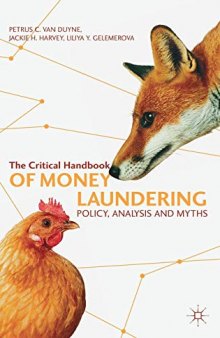 The Critical Handbook of Money Laundering: Policy, Analysis and Myths