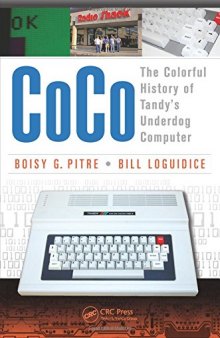 CoCo: The Colorful History of Tandy’s Underdog Computer