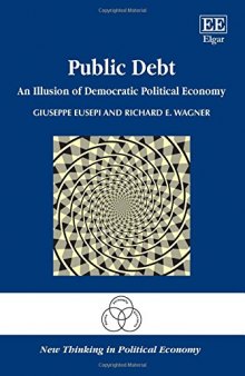 Public Debt: An Illusion of Democratic Political Economy