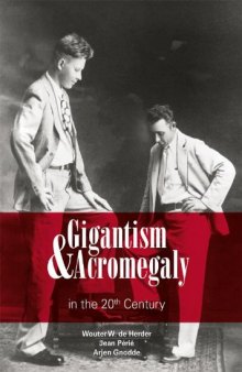 Gigantism & Acromegaly in the 20th Century