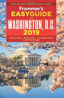 Frommer’s EasyGuide to Washington, D.C. 2019