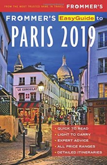 Frommer’s EasyGuide to Paris 2019