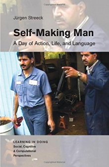 Self-Making Man: A Day of Action, Life, and Language