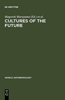 Cultures of the Future