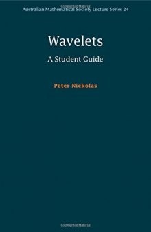 Wavelets: A Student Guide