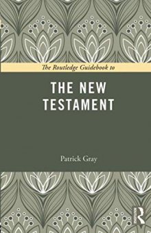 The Routledge Guidebook to The New Testament