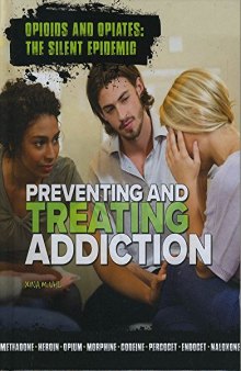 Preventing and Treating Addiction