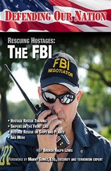 Rescuing Hostages: The FBI