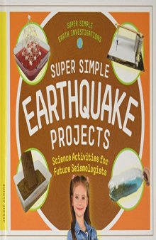 Super Simple Earthquake Projects