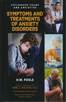 Symptoms and Treatments of Anxiety Disorders