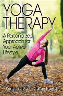Yoga Therapy A Personalized Approach for Your Active Lifestyle