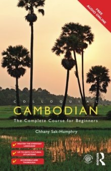 Colloquial Cambodian: The Complete Course for Beginners