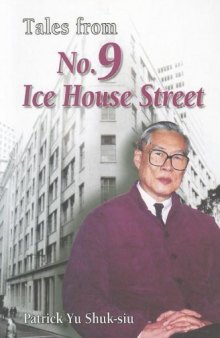 Tales from No. 9 Ice House Street