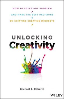 Igniting Creativity: Dismantling Barriers to New Ideas