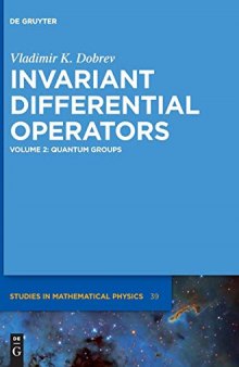 Invariant Differential Operators, Volume 2: Quantum Groups